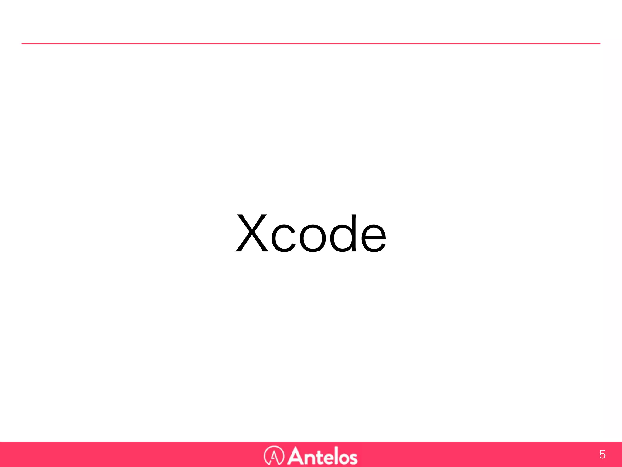 Xcode
5
 