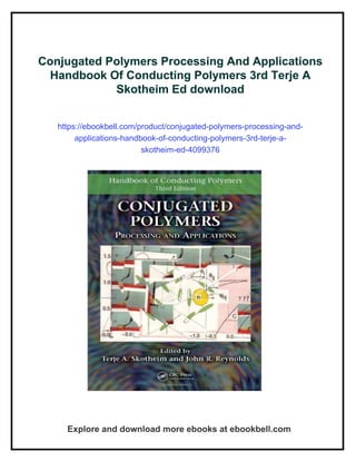 Conjugated Polymers Processing And Applications Handbook Of Conducting ...