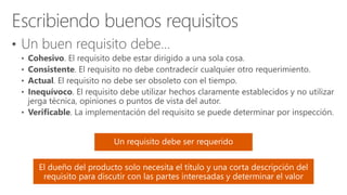 • Un buen requisito debe…
 