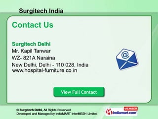 Surgitech India

Contact Us

Surgitech Delhi
Mr. Kapil Tanwar
WZ- 821A Naraina
New Delhi, Delhi - 110 028, India




     ...