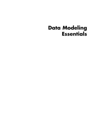 Data Modeling Essentials 3rd Ed Graeme C Simsion Graham C Witt | PDF