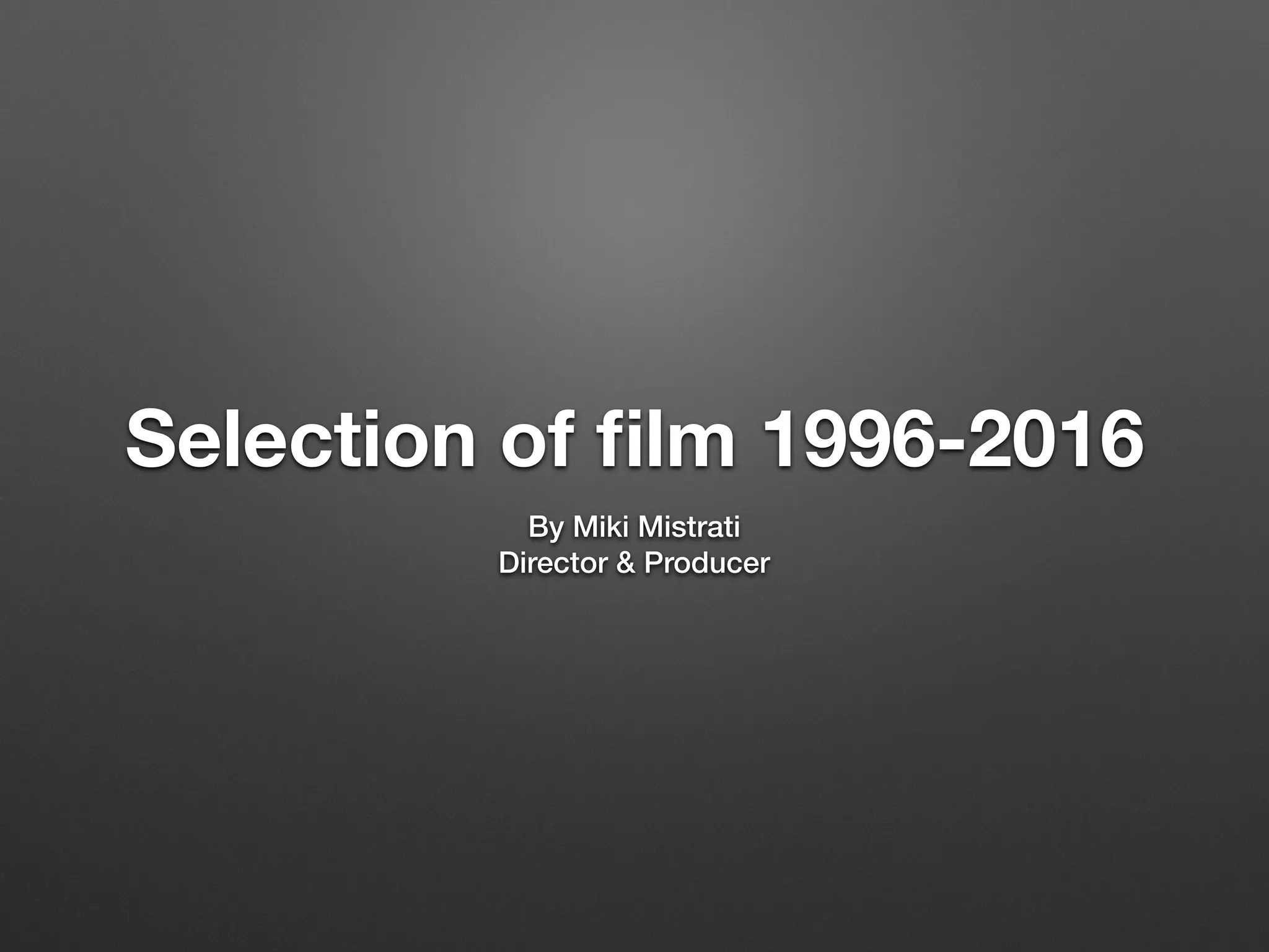 Selection of films | PPT