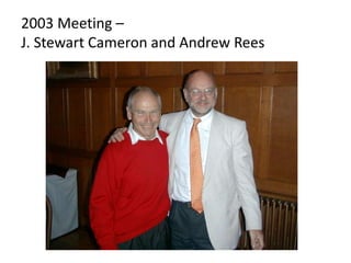 2003 Meeting –
Andrew Rees
2003 Meeting - C4d, macrophages, tolerance, accommodation, immunodepletion
 
