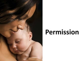 Permission
 