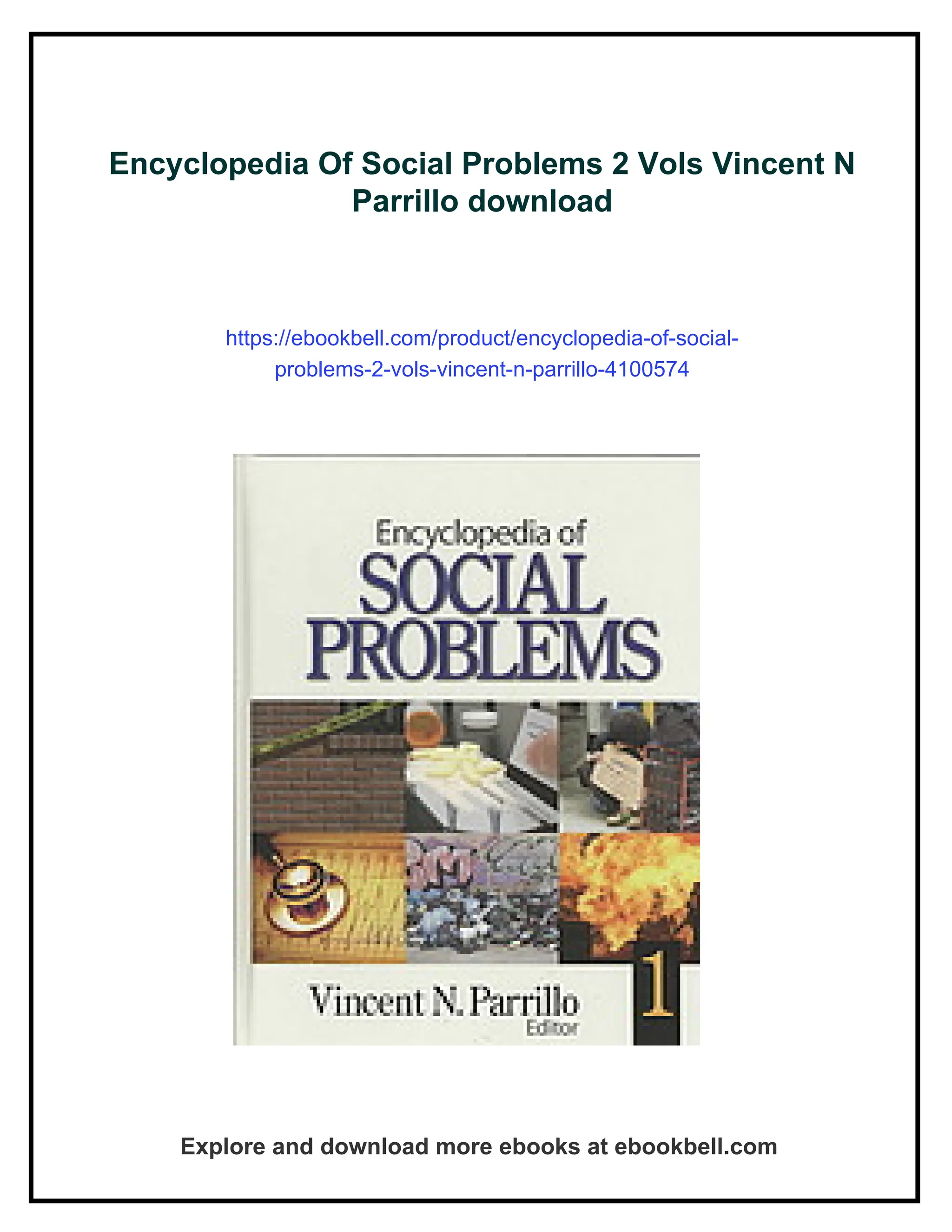 Encyclopedia Of Social Problems 2 Vols Vincent N Parrillo | PDF