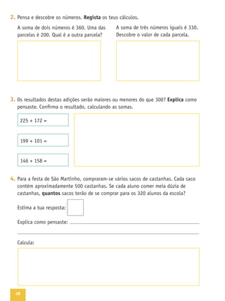 28
2. Regista
3. Explica
4.
quantos
 