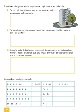 40
3. Observa
3.1 quantas
3.2 quantos
3.3
4. Completa
 