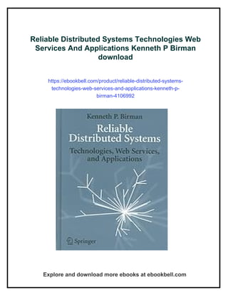 Reliable Distributed Systems Technologies Web Services And Applications ...