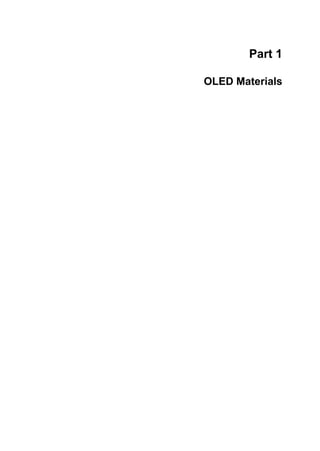 Part 1
OLED Materials
 