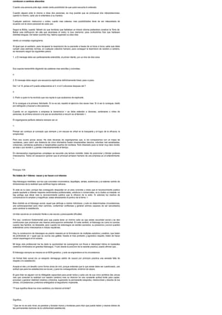 conducen a caminos absurdos
Cuando una persona pide algo, existe cierta posibilidad de que quien escucha lo entienda.
Cuando alguien pide lo mismo a otras dos personas, es muy posible que se produzcan dos interpretaciones;
oyendo lo mismo, cada uno lo entendera a su manera.
Cualquier peticion, instruccion u orden, cuanto mas extensa, mas posibilidades tiene de ser interpretada de
acuerdo con la vision personal de cada uno.
Segun la Biblia, cuando Yahveh vio que hombres que hablaban un mismo idioma pretendian construir la Torre de
Babel (una edificacion tan alta que alcanzase el cielo), lo tuvo clarisimo: para confundirlos hizo que hablasen
distintas lenguas. De haber ocurrido hoy, habria superado su idea dise
nando un complejo organigrama.
Al igual que un sanitario, para recuperar la respiracion de su paciente a traves de un boca a boca, sabe que debe
cumplir unas estrictas normas, en cualquier colectivo humano, para conseguir la trasmision de cerebro a cerebro,
es necesario seguir los siguientes pasos:
1. o El mensaje debe ser perfectamente entendible, al primer intento, por un nino de diez anos.
Eso supone transmitirlo eligiendo las palabras mas sencillas y concretas.
o
2. El mensaje debe seguir una secuencia explicativa definitivamente lineal, paso a paso.
Del 1 al 10, jamas el 6 puede anteponerse al 3, ni el 4 colocarse despues del 7.
o
3. Pedir a quien lo ha recibido que nos repita lo que acabamos de explicarle.
Si lo consigue a la primera, felicitadlo. Si no es asi, repetid el ejercicio dos veces mas. Si ni asi lo consigue, dadlo
por extinguido y buscad a otra persona.
Cuando en un organismo o empresa la transmision > se debe extender a decenas, centenares o miles de
personas, la primera solucion a la que se acostumbra a recurrir es al llamado >.
El organigrama perfecto deberia siempre ser un
>.
Pensar asi conduce al concepto que siempre y sin excusa es virtud en la busqueda y el logro de la eficacia: la
simplicidad.
Pero eso ocurre pocas veces. He visto decenas de organigramas que, si los comparamos con un mapa de
carreteras, para cubrir una distancia de cinco kilometros trazan innumerables desvios, rotondas mal senalizadas,
cinturones, carreteras auxiliares e inexplicables puertos de montana. Todo disenado para no tener muy claro donde
se esta o por donde ir, y perder innecesariamente el tiempo.
En demasiados organigramas complejos se esconde una lectura invisible: tratar de posicionar y blindar poderes
innecesarios. Todos sin excepcion ignoran que el principal armazon humano de una empresa es el entendimiento
>.
Principio 104
No trateis de > lideres: nacen y se hacen a si mismos
Hay liderazgos medibles: son los que concretan cronometros, taquillajes, ventas, audiencias y un extenso surtido de
dimensiones de la realidad que certifican logros valiosos.
Si este es tu caso, porque has conseguido despuntar en un area concreta y crees que el reconocimiento publico
puede ayudarte a obtener mayores rendimientos profesionales, artisticos o comerciales, no lo dudes un instante: no
hay pertiga que eleve mas tu reconocimiento publico que la difusion de tu exito. Si ademas los medios de
comunicacion lo amplian y magnifican, estas atravesando el portico de la fama: >.
Bien distinto es el liderazgo social, aquel que atribuye a ciertos individuos, y solo en determinadas circunstancias,
una sobrecapacidad para intuir caminos, contaminar confianzas y generar animos capaces de ser secundados
para cambiar lo establecido.
Un lider social es un conductor frente a una oscura y preocupante dificultad.
Por eso, condicion fundamental para que pueda tener un minimo exito es que exista oscuridad social y se den
condiciones que produzcan una masiva preocupacion ambiental. En este sentido, el liderazgo es como la comida:
cuando hay hambre, es deseable, pero cuando los estomagos se sienten saciados, su presencia y accion pueden
entenderse como innecesarias e incluso repulsivas.
Hoy, la construccion de liderazgos es piedra maestra en la formulacion de multiples estudios y analisis, que tratan
de profundizar en > igual que se cocina una galleta. Desde el mas profundo y agnostico respeto, tratan de hacer
crecer esparragos en el oceano.
Mi larga vida profesional me ha dado la oportunidad de sumergirme con finura e intensidad intima en bastantes
cerebros mimbrados en grandes liderazgos. Ysolo desde la posicion de la rasante practica, puedo afirmar que...
El liderazgo siempre se macera en el ADN genetico, y solo se engrandece en la circunstancia.
Un formal lider social (no un estupido demagogo salido de cauce) por principio practica una sensata falta de
respeto a lo establecido.
Acepta el reto y el desafio como forma obvia de vivir, porque entiende que lo que existe debe ser cuestionado, una
actitud que para los establecidos es locura, y para los conseguidores, embrion de utopia.
El gran lider es alguien con la infatigable capacidad para poner todos y cada uno de sus cinco sentidos (las unicas
vias que conectan la realidad con nuestro cerebro) mas su intuicion en una constante actitud limite para captar,
procesar y generar vitalidad creativa y directiva, superando la permanente estupidez, mediocridad y desidia de los
climas, circunstancias y entornos entregados al seguidismo imperante.
?Yque significa llevar los cinco sentidos y la intuicion al limite?
Significa...
* Que ver no es solo mirar; es penetrar y horadar muros y montanas para intuir que puede haber y crearse detras de
las permanentes barreras de la cotidianidad establecida.
 