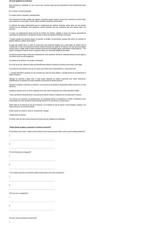 de como gestiona su evolucion
Este momento es irrepetible. En uno o pocos dias, muchas cosas que hoy entendemos como establecidas seran
distintas.
En el mundo, con toda seguridad.
En nuestro entorno inmediato, probablemente.
En la percepcion de todo aquello que registra y reordena nuestro cerebro, tal vez hoy o manana no ocurrira nada,
pero maximo en un mes algo o mucho habra cambiado: habremos evolucionado.
La infancia, esa etapa determinante para la configuracion de nuestras neuronas, quedo atras: se nos secaron
muchos rios de recuerdos, pero grabamos cauces invisibles que hoy, cualquiera que sea nuestra edad, aun
perduran.
La ninez y la adolescencia fueron epocas de moldeo del cerebro, perfilado a traves de nuestra personalisima
capacidad de observacion y del ejemplo recibido a traves de nuestros ambientes vivenciales.
Y todavia quedan tres grandes etapas: la juventud, la adultez y la ancianidad, aunque esta ultima, por razones de
legitima defensa, prefiero denominarla >.
Al igual que nuestro fisico no para de evolucionar, bien podemos aceptar que a cada etapa de nuestra vida le
corresponde un tipo de embarcacion distinta: desde el barquito de papel de la infancia, ese que hay que proteger
de todo viento y oleaje, hasta el velero tranquilo que busca las ansiadas aguas remansadas cuando llega la >. Y en
medio, la piragua, el bote de remos, el pequeno velero y la imponente fragata de tres palos.
Ya estamos sobre el agua: ahora todo dependera de como sepamos afrontar la constante evolucion de las aguas y
los vientos sobre los que navegamos.
Las aguas son el territorio; los vientos, el ambiente.
En el mar de la vida, debemos estar permanentemente atentos a la fuerza y la direccion del viento y del oleaje.
Conoceremos dias serenos y de mar en calma, pero habra otros complicadisimos, consecuencia de
>, el parte atmosferico general y la ruta concreta que cada uno haya elegido o aquella donde las circunstancias le
hayan conducido.
Navegar sin hundirse y llegar sano a cada puerto depende de nuestra capacidad para saber evolucionar,
entendiendo la circunstancia de cada momento y asumiendo la nuestra personal.
Quienes no aceptan o demoran su evolucion, con los anos se encuentran en temporales adultos subidos en un bote
de remos.
Quienes la aceptan como un hecho sustancial de la vida, saben prepararse para vivirla sacandole ventaja.
Yesto, que afecta individualmente a cada persona, tambien implica a cualquier tipo de organizacion humana.
Las marcas, las empresas, las agrupaciones, las ideologias definen su aceptacion e incluso su existencia como
consecuencia de como gestionan la permanente evolucion de sus adictos y la suya propia.
Saber estar en la cresta de la ola de la evolucion, en la medida en que se aporta un bien tangible y superior y se
sabe comunicar, es la clave del triunfo.
Actuar cuando se mueve la masa es, simplemente, navegar.
Yllegar tarde es fracasar.
El mundo cada vez deja menos resquicios de exito para las inteligencias retardadas.
?Hasta donde aceptas y preparas tu evolucion personal?
En los ultimos cinco anos, ?cuales son los criterios en los que has evolucionado y de los que te sientes satisfecho?
1.
.......................................................................................................................
2.
.......................................................................................................................
?Como hiciste para conseguirlo?
1.
.......................................................................................................................
2.
.......................................................................................................................
?Yen cuales reconoces que deberias haber evolucionado y no lo has conseguido?
1.
.......................................................................................................................
2.
.......................................................................................................................
?Por que no lo conseguiste?
1.
.......................................................................................................................
2.
.......................................................................................................................
?En que crees que deberias evolucionar?
1.
 