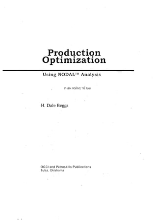 Production Optimization Using Nodal Analysis 2nd Ed H Dale Beggs | PDF