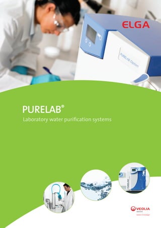 PURELAB®
Laboratory water purification systems
 