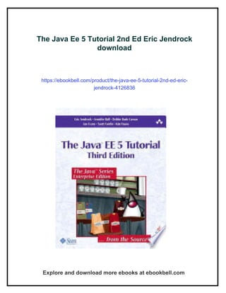 The Java Ee 5 Tutorial 2nd Ed Eric Jendrock | PDF