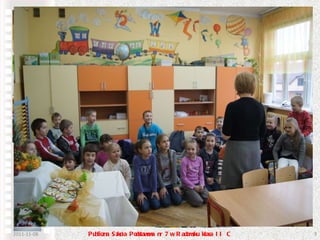 2011-11-08 Publiczna Szkoła Podstawowa nr 7 w Radomsku klasa II C Zanim zasiedliśmy do stołu nasze koleżanki przypomniały nam  o kulturze podczas jedzenia. O zasadach Savoir – Vivre.  I jak ważne jest śniadanie dla naszego organizmu Były konkursy, zagadki oraz  pokaz jak z ogórka stworzyć smoka itp. 