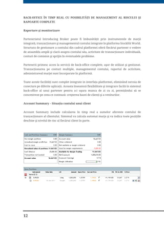 DXWRUL]DĥL SHQWUX DFHVWH RSHUDĥLXQL
,VWRULF ġL HYHQLPHQWH
2SHUDĥLXQL QRWDELOH HIHFWXDWH GH 66,) 5RPFDSLWDO 6$
1996  VH SXQ ED]HOH 66,) 5RPFDSLWDO 6$
1999  LQWHUPHGLHUHD RIHUWHORU GH SULYDWL]DUH $9$6 (OHFWURPRQWDM DUSDWL 6$ ÅL
GH RPXQLFDĥLH 6$ (USLD 6$ HWF
4
 