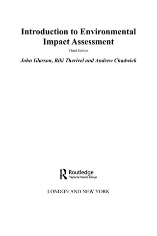 Introduction To Environmental Impact Assessment John Glasson Riki ...