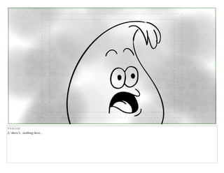 Dialog
L/ there's...nothing here...
 