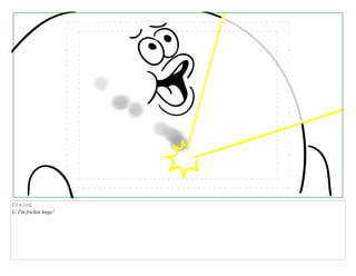 Dialog
L/ I'm frickin huge!
 