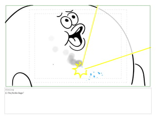 Dialog
L/ I'm frickin huge!
 
