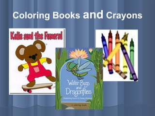 Coloring Books  and  Crayons 