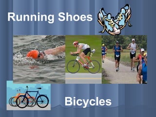 Running Shoes Bicycles 
