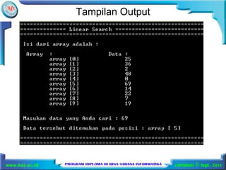 Tampilan Output 
 