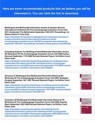 Multilingual And Multimodal Information Access Evaluation International ...