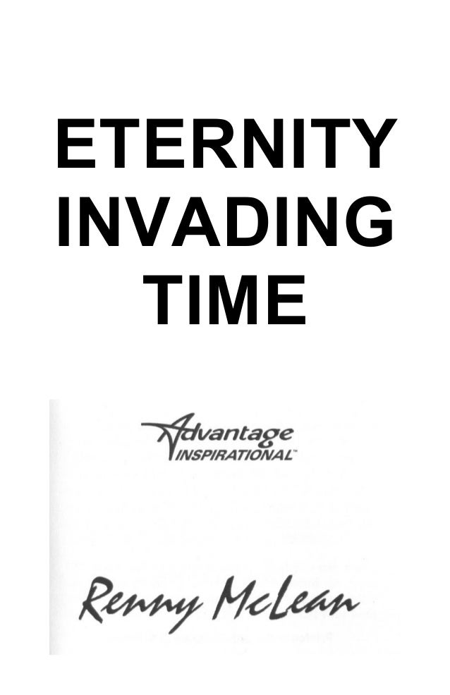 Eternity Invading Time Renny Mclean Pdf Eternity Invading Time Renny Mclean Pdf