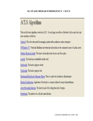 94|TOV|MEDICUSLESCIUS
10. STASE BEDAH EMERGENCY + ICCU
 
