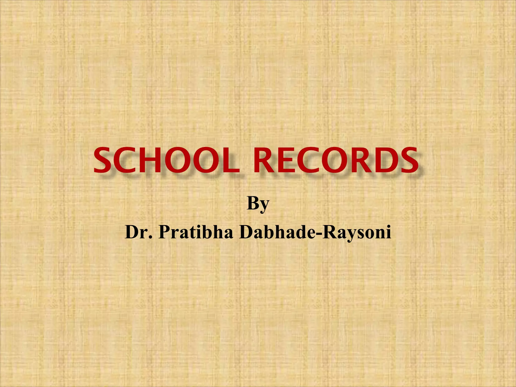 By
Dr. Pratibha Dabhade-Raysoni
 
