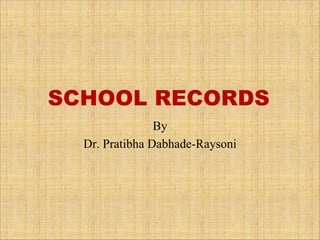 By
Dr. Pratibha Dabhade-Raysoni
 