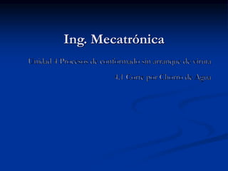 Ing. Mecatrónica
 