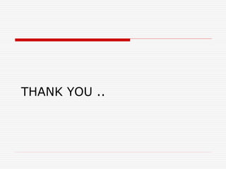 THANK YOU ..
 