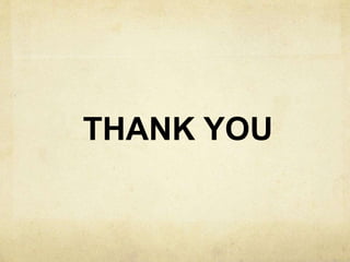THANK YOU
 