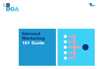 Inbound
Marketing
101 Guide

 