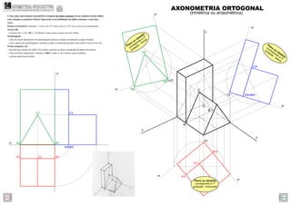 A3r B3r
C3r
A2r
C2r
B2r
B1r
A1r
C1r
A
B
C
z
y
x
yr
yr
zr
zr
xr
xr
O
Or
Or
Or
Plano
xz rebatido
corresponde à 2ª
projeção - frontal
Plano
zy rebatido
corresponde à 3ª
projeção - lateral
Plano xy rebatido
corresponde à 1ª
projeção - horizontal
A2 B2
C2
A3 B3
B1A1
xy
zy
C1
C3
AXONOMETRIA ORTOGONAL
(trimétrica ou anisométrica)
4. Faça uma representação axonométrica ortogonal do sólido resultante de um conjunto de dois sólidos
retos, situados no primeiro Triedro. Represente as invisibilidades do sólido resultante a traço ﬁno.
Dados:
Sistema axonométrico: trimetria – o eixo z faz 115º com o eixo x e 125º com o eixo y, em axonometria.
Aresta [AB]
– os pontos A(7; 2; 0) e B(0; 2; 0) deﬁnem a única aresta comum aos dois sólidos.
Paralelepípedo
– a face de menor afastamento do paralelepípedo pertence ao plano coordenado xz (plano frontal);
– a face superior do paralelepípedo é paralela ao plano coordenado xy (plano horizontal) e tem 8cm de cota;
Prisma triangular reto
– uma das faces laterais do sólido é horizontal e pertence ao plano coordenado xy (plano horizontal);
– a base de menor afastamento o prisma é [ABC], sendo A e B os pontos acima referidos.
– o prisma mede 4cm de altura.
GEOMETRIA DESCRITIVAhttps://geometriadescritivamaisfacil.wordpress.com
Prev Next
 