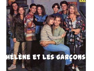 Hélène et les garçons