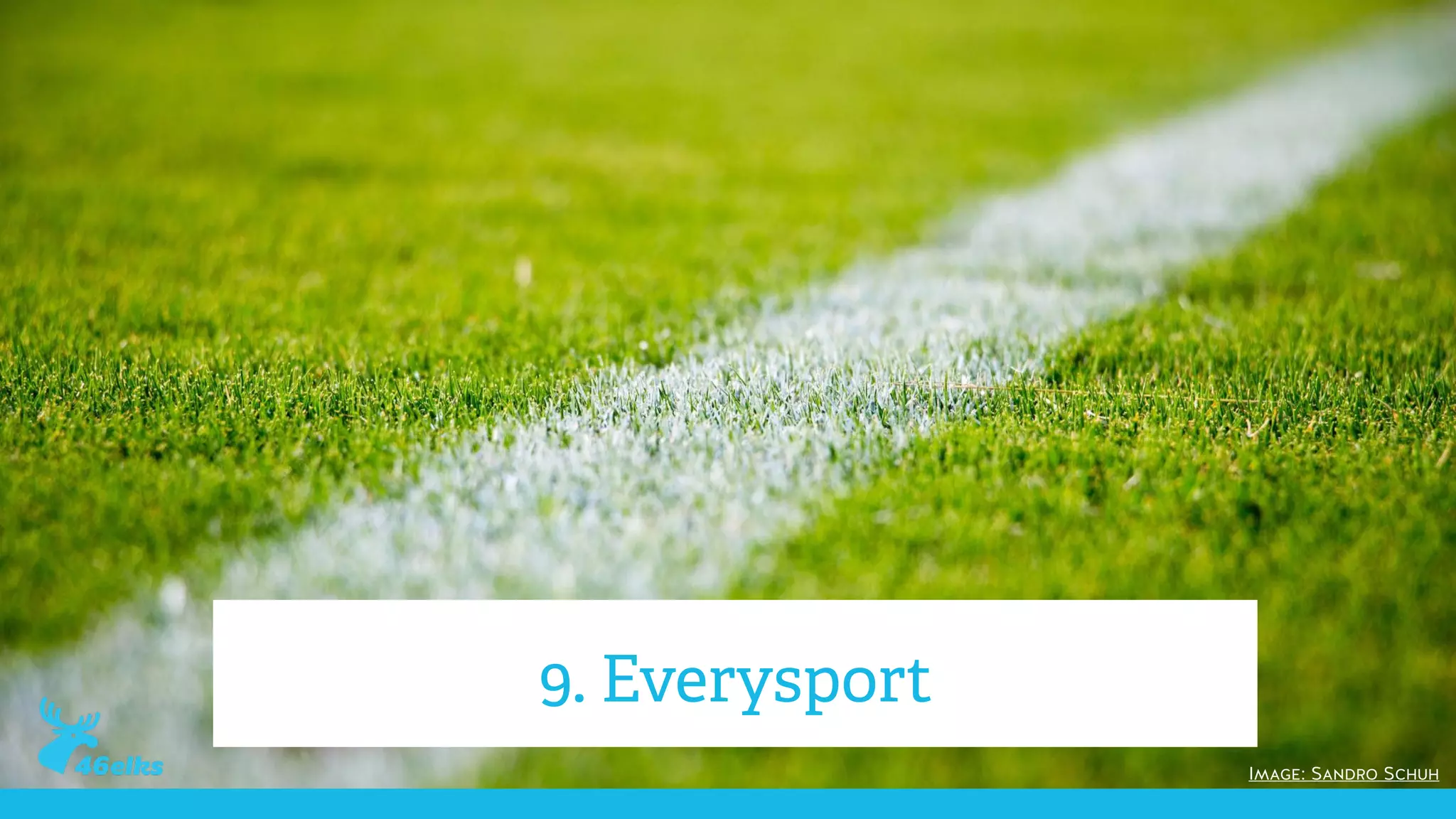 Image: Sandro Schuh
9. Everysport