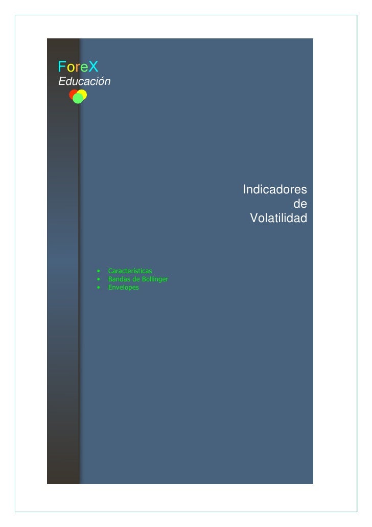 Indicadores de volatilidad forex