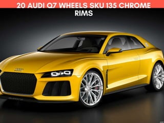 20 audi q7 wheels sku 135 chrome rims