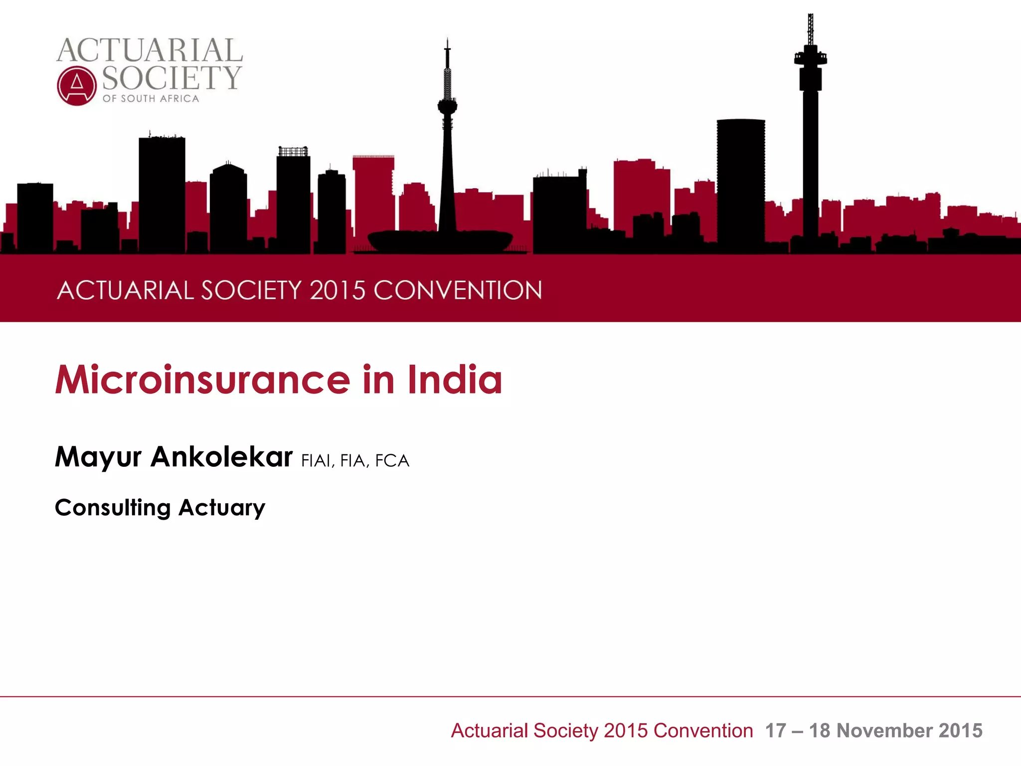 ASSA_MicroinsuranceinIndia_17Nov15_v11.1 PPT