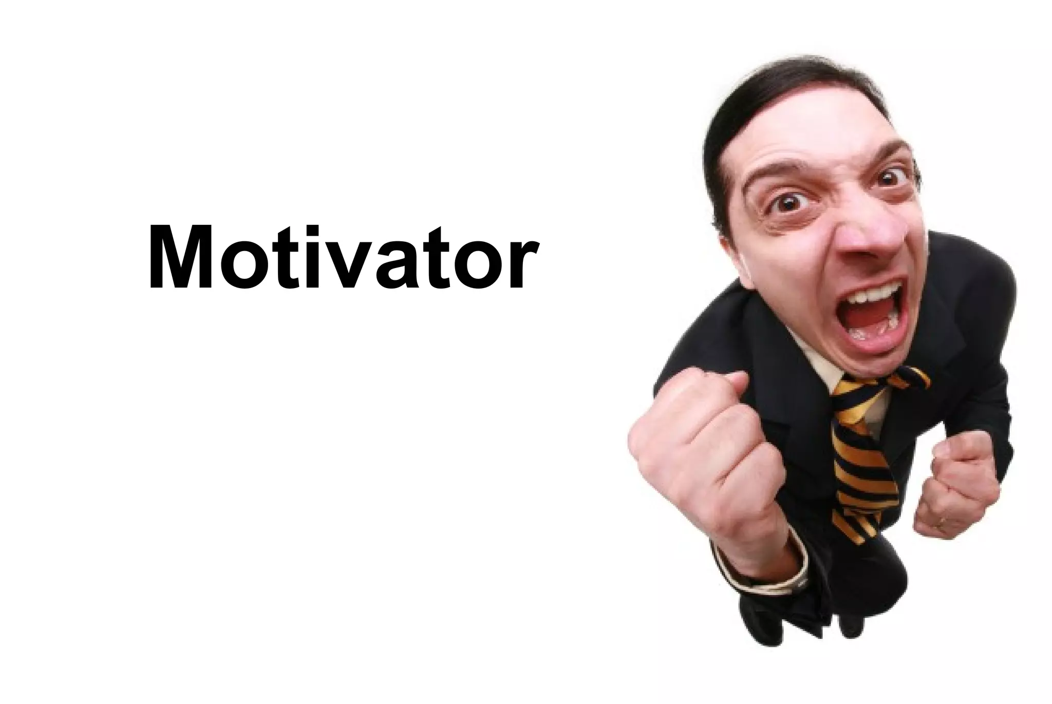 Motivator