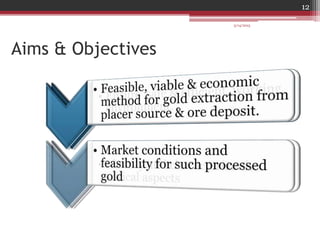 Aims & Objectives
3/14/2015
12
 
