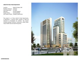 Jebel Ali 4 Star Hotel Apartment
Location: Jebel Ali, Dubai, UAE
Number of Rooms: 150 Keys
Hotel Apartment: 112 Keys
Operator: not yet assigned
Project Status: Concept Design
DEC Scope of Work: Design & Supervision
The project is a 4 Stars Hotel & Hotel Apartments,
2 Basements + Ground Floors located in Jebel Ali
Industrial & Developed by Limitless. The project
includes parking, Entrances, restaurants, coffee shops,
retail, Health Club and Swimming Pools.
 