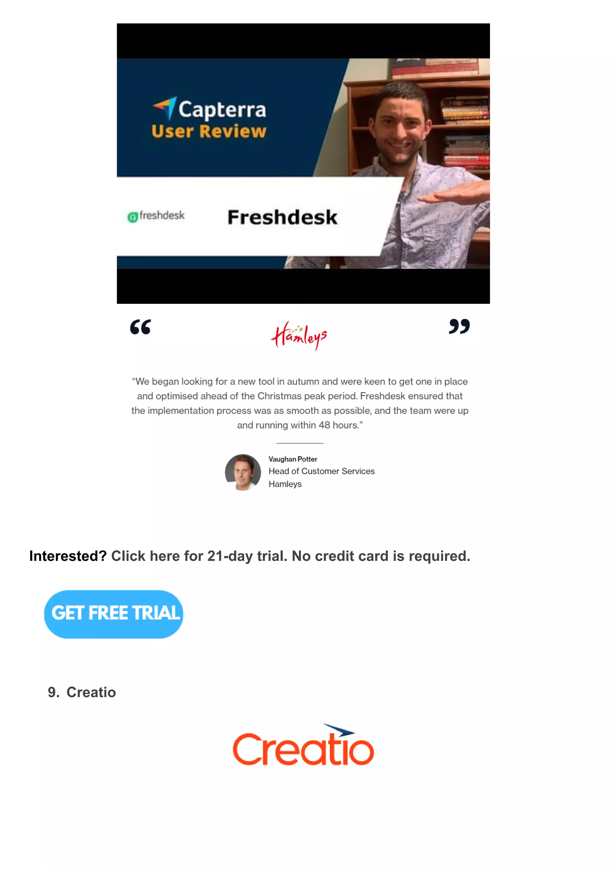 Interested? Click here for 21-day trial. No credit card is required.
9. Creatio
 