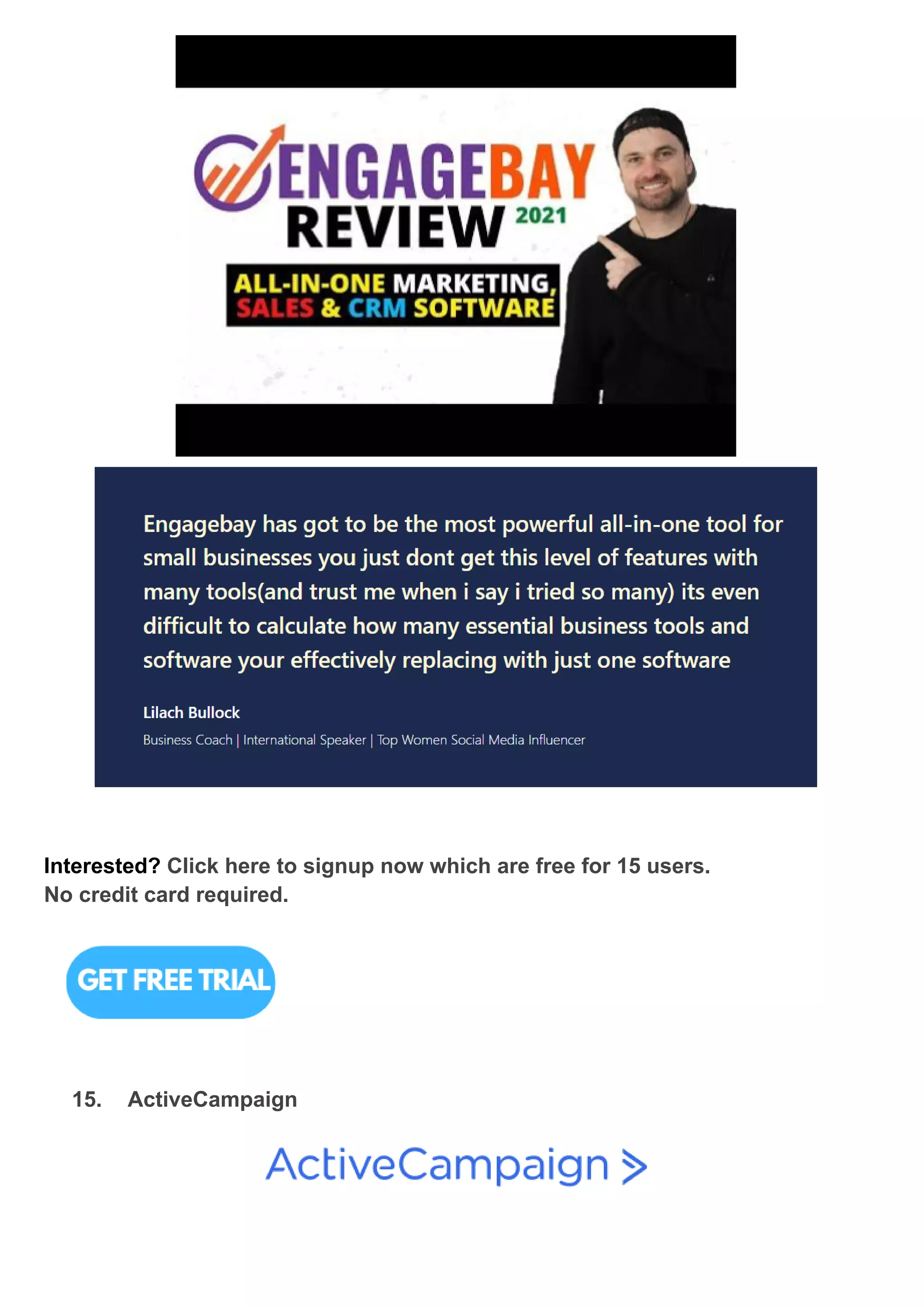 Interested? Click here to signup now which are free for 15 users.
No credit card required.
15. ActiveCampaign
 