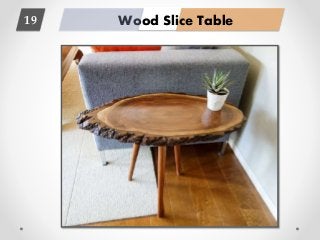 Wood Slice Table19