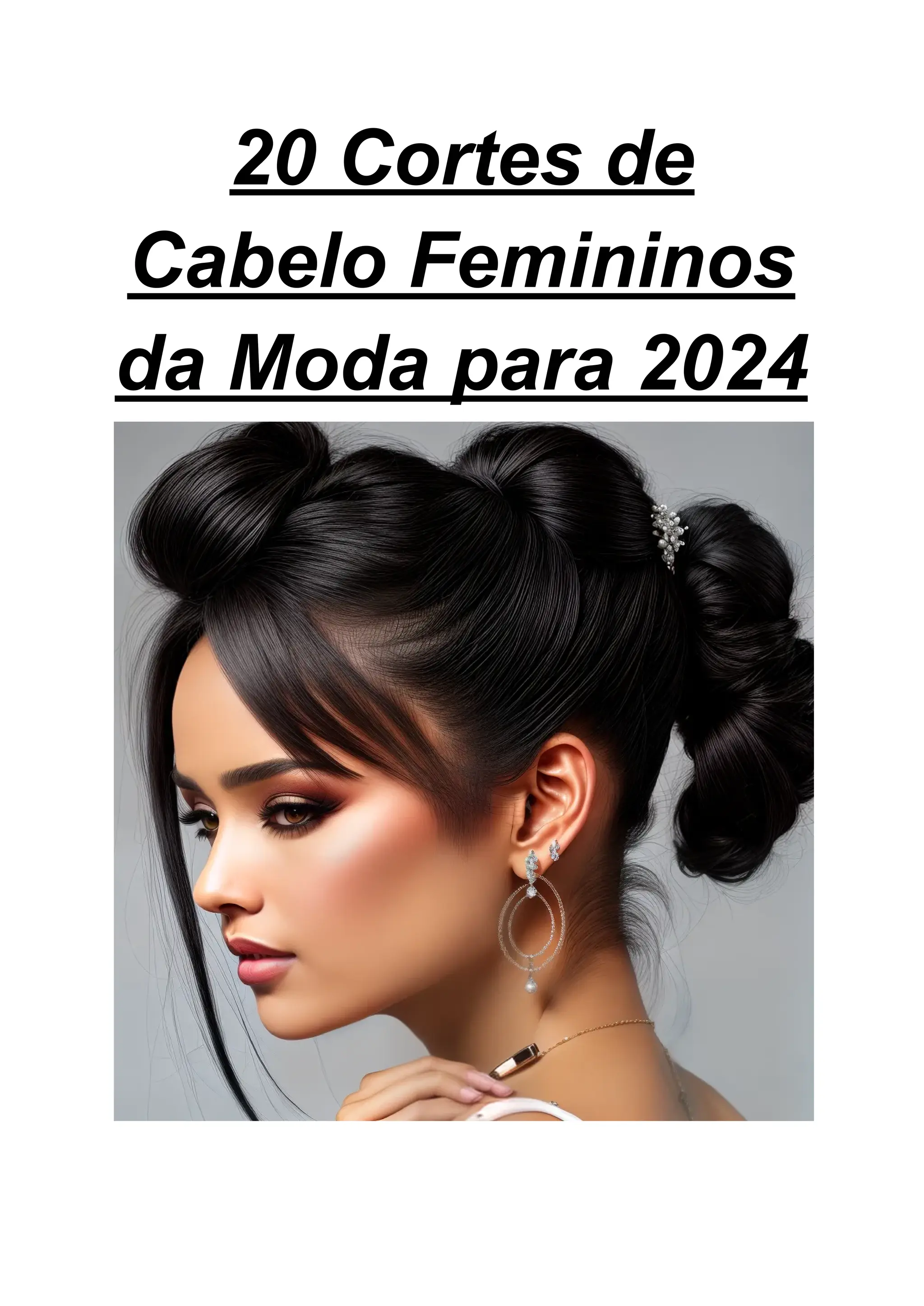 20 Cortes de Cabelo Femininos da Moda para 2024.pdf