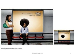 © Melissa How, 2012   3
 